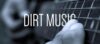 Dirt Music logo with close up of fingers on guitar strings